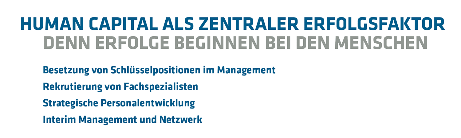 Human Capital als zentraler Erfolgsfaktor Human Resources